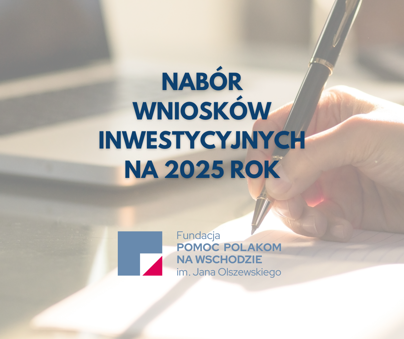 Fundacja „Pomoc Polakom na Wschodzie” im. Jana Olszewskiego zaprasza do  składania wniosków inwestycyjnych Infrastruktura Polonijna 2025 w ramach  projektów dowolnych.