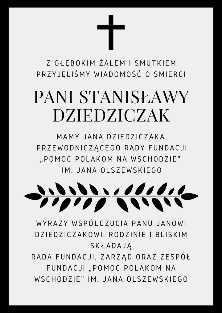 Nie żyje Pani Stanisława Dziedziczak