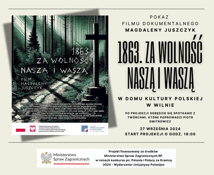 POKAZY FILMU „1863. ZA WOLNOŚĆ NASZĄ I WASZĄ”